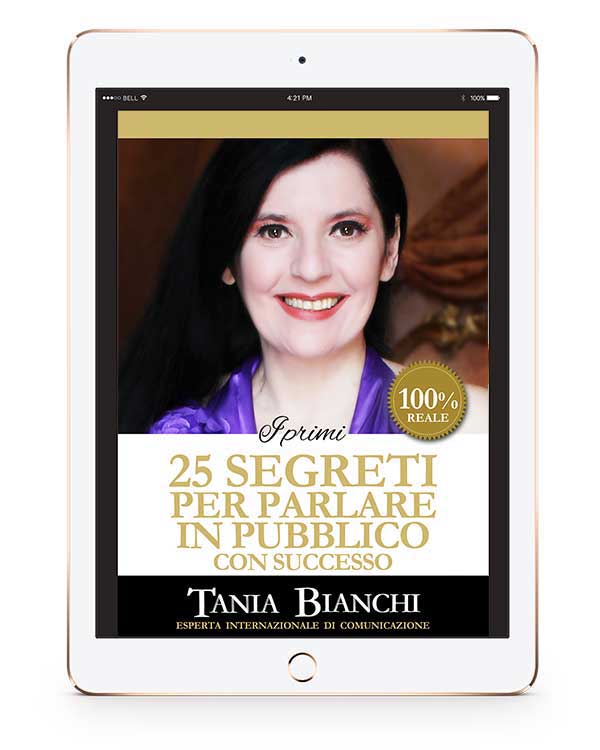 I Primi 25 Segreti per Parlare in Pubblico con Successo - autore: Tania Bianchi - editore: Aida Educational