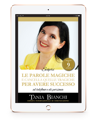 Guida Pratica Ultra Rapida: Scopri le Parole Magiche (e cancella quelle Tragiche) per avere Successo - autore: Tania Bianchi - editore: Aida Educational